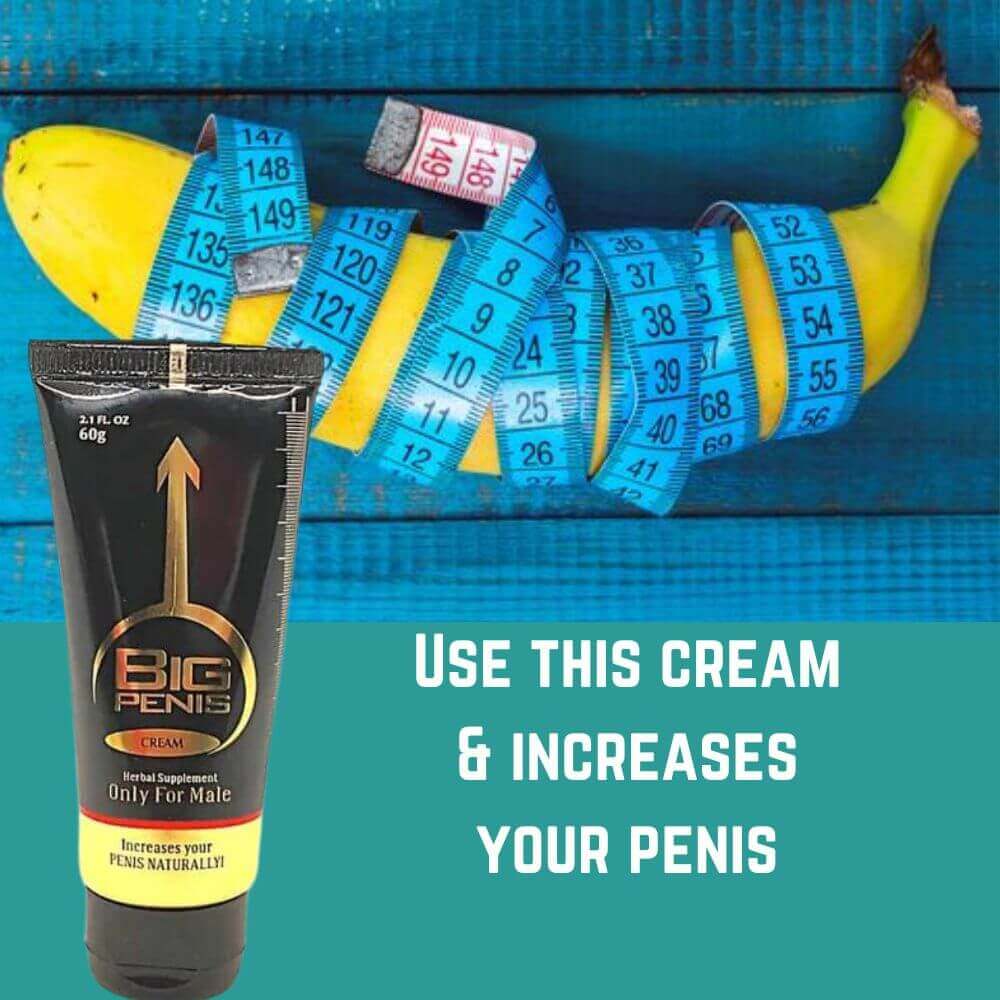 BIG PENIS Cream only for male - HEALTH AIM PHARMACY
