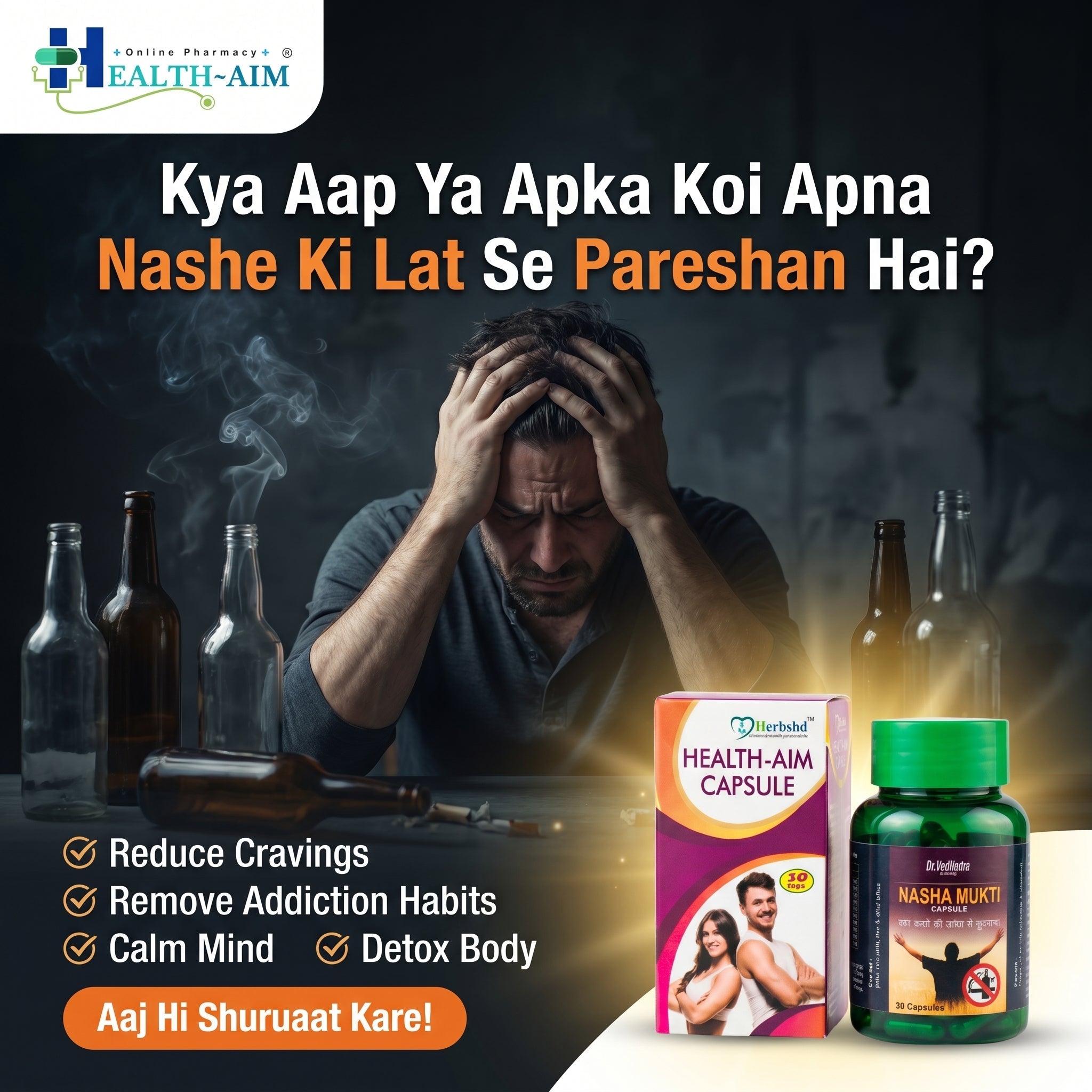 Nasha Mukti & Health Aim Ayurvedic Capsule Combo Pack | Herbal Wellness Support for Energy, Relaxation, Digestion & Vitality | Ayurvedic Herbal Supplement for Men & Women | 30Caps + 50Caps - HEALTH AIM PHARMACY